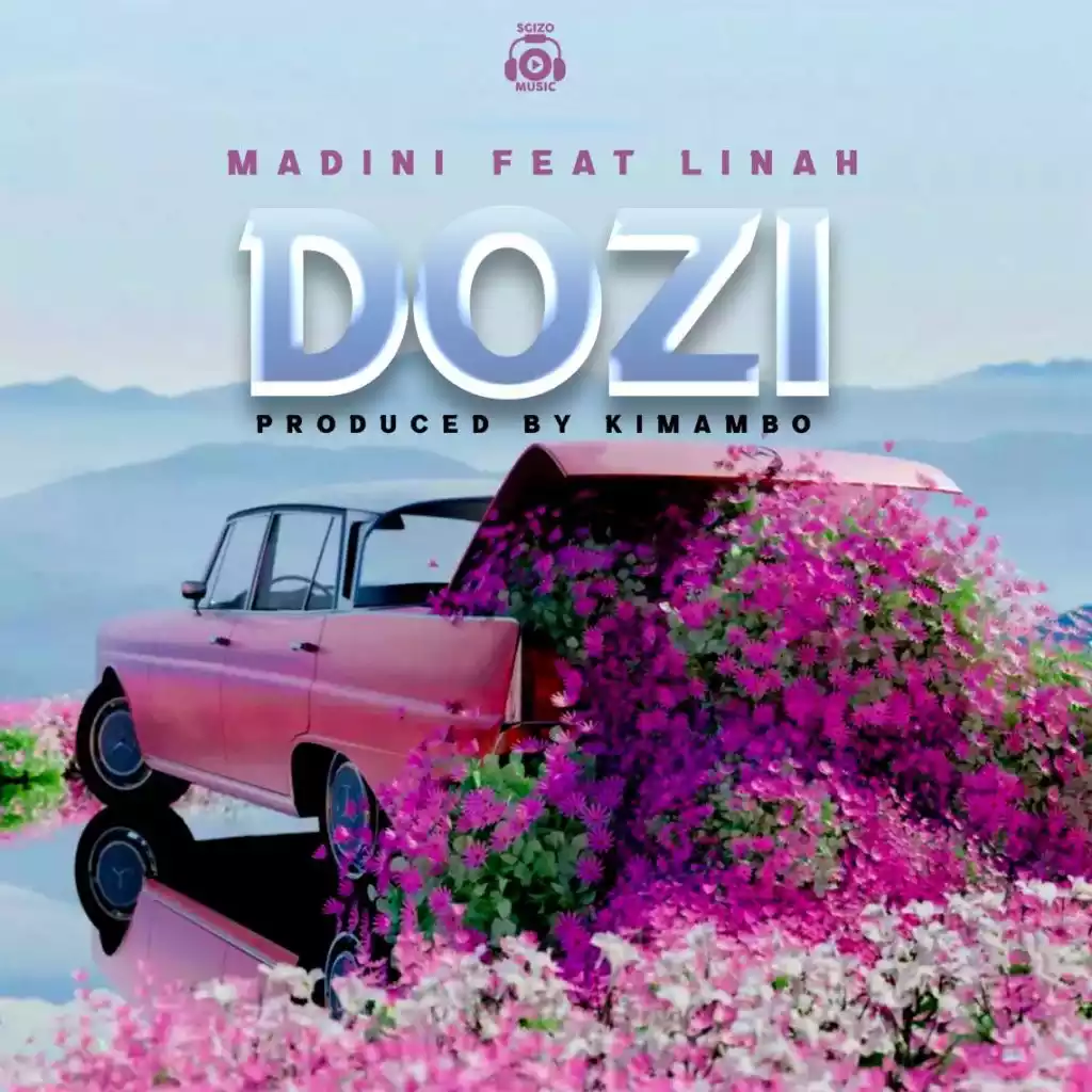 Madini ft Linah - Dozi Mp3 Download